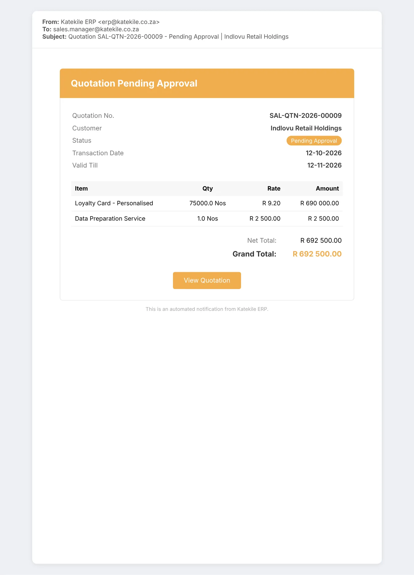Email to the Sales Manager: Quotation – Pending Approval.